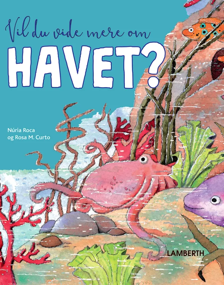 Vil du vide mere om havet? af Núria Roca