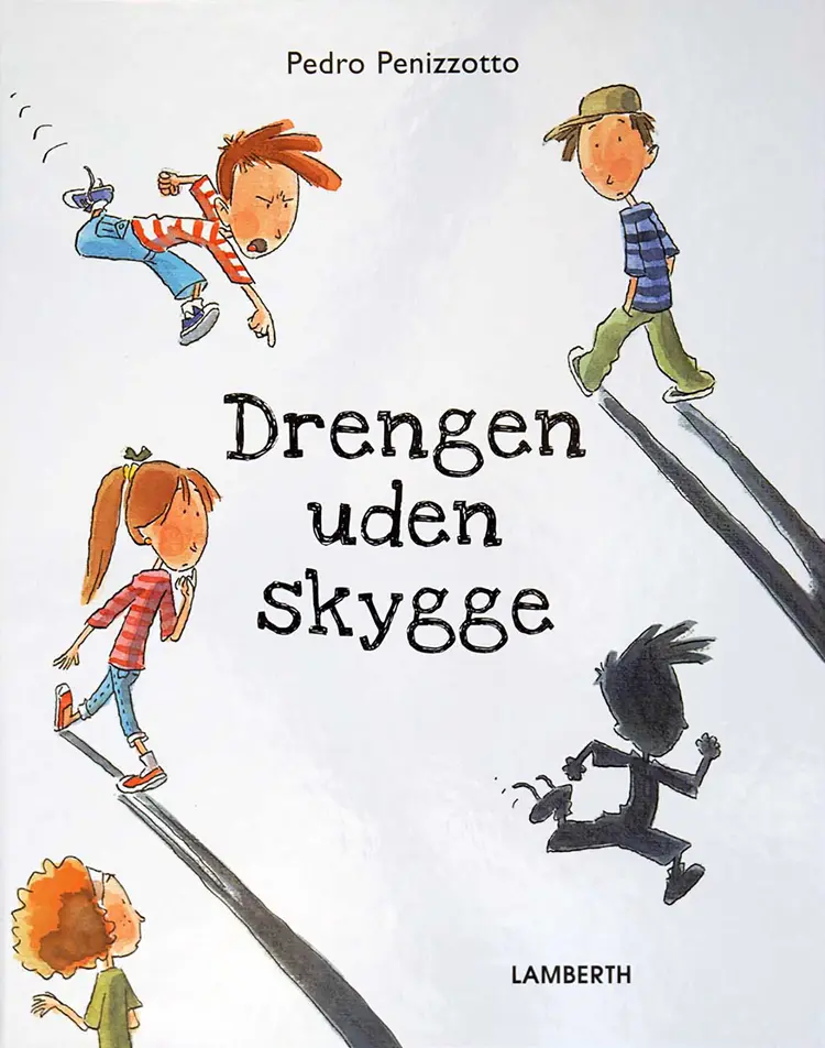 Drengen uden skygge af Pedro Penizzotto