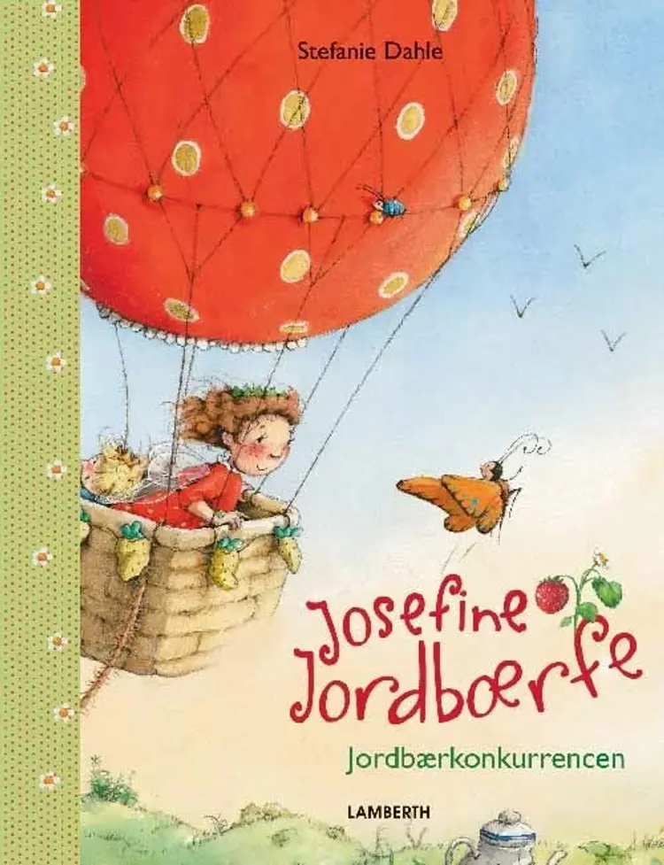 Josefine Jordbærfe - jordbærkonkurrencen af Stefanie Dahle