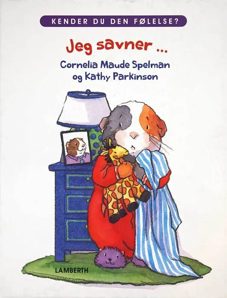 Jeg savner af Cornelia Maude Spelman
