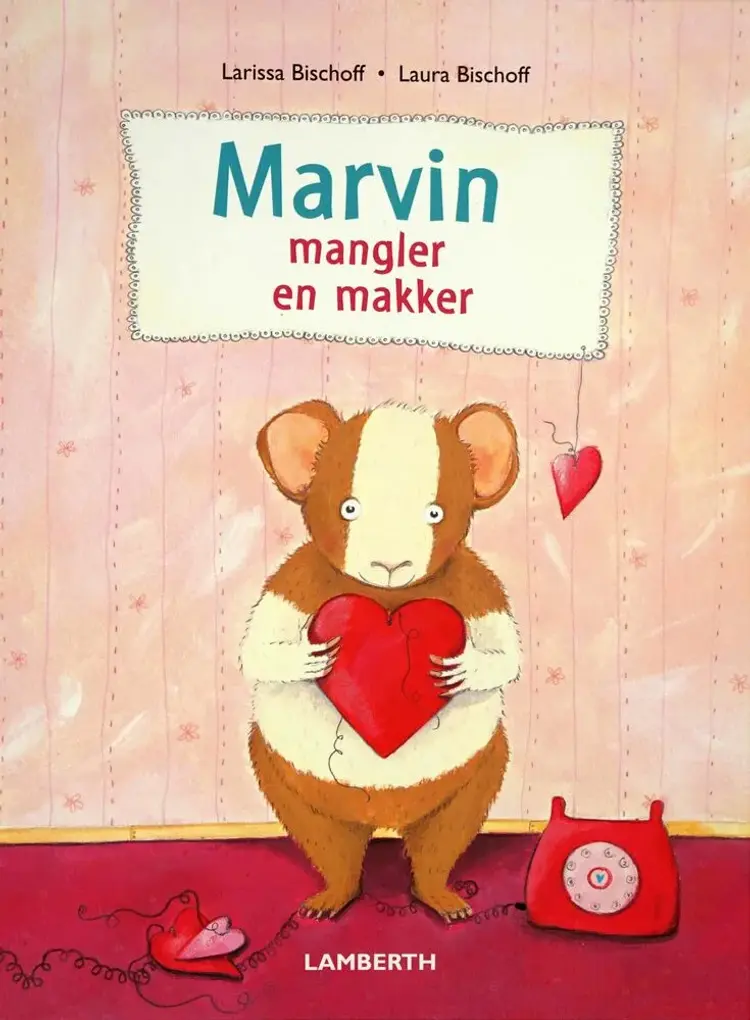 Marvin mangler en makker af Larissa Bischoff