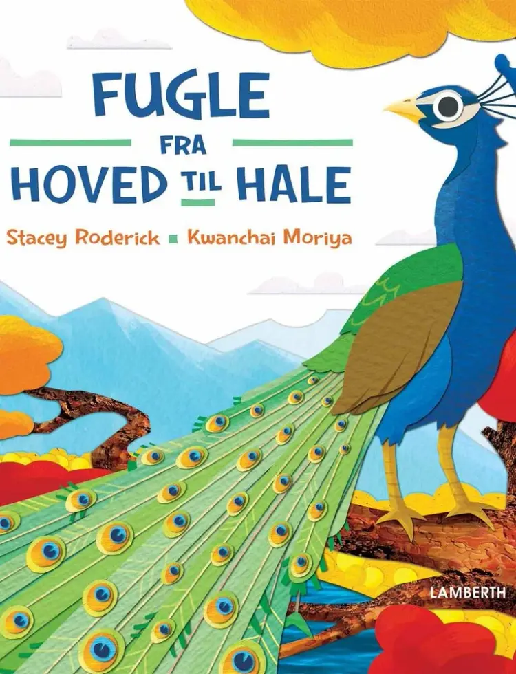 Fugle - fra hoved til hale af Stacey Roderick
