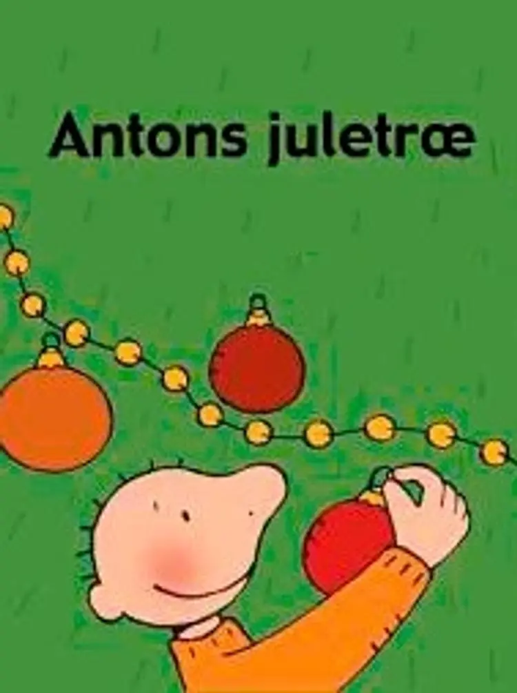 Antons juletræ af Annemie Berebrouckx