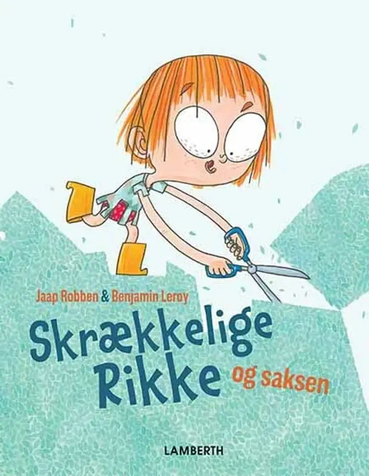 Skrækkelige Rikke og saksen af Jaap Robben