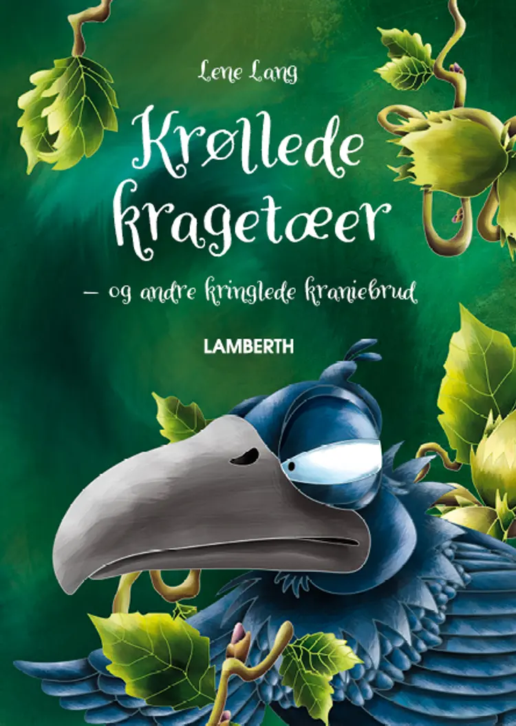 Krøllede kragetæer - og andre kringlede kraniebrud af Lene Lang
