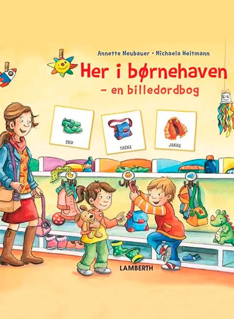 Her i børnehaven af Annette Neubauer