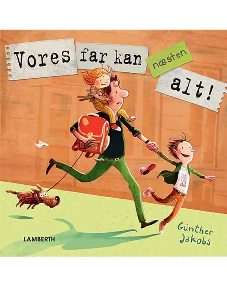 Vores far kan - næsten - alt! af Günther Jakobs