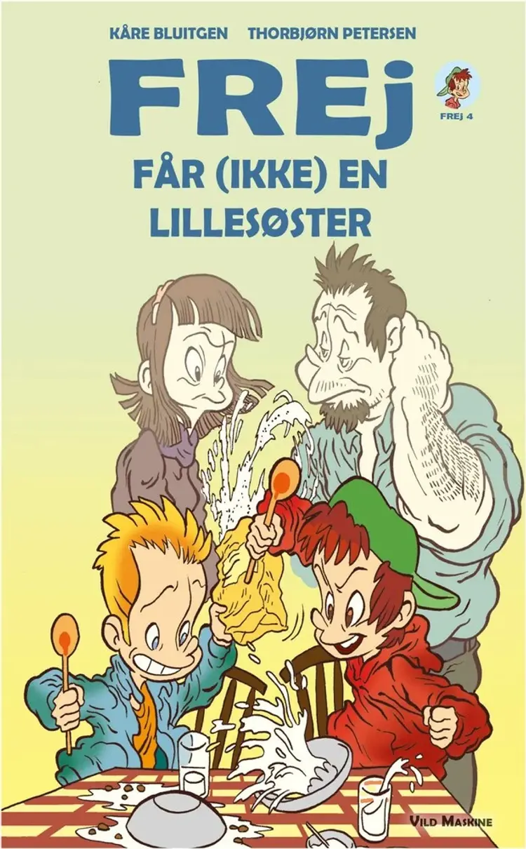 Frej får (ikke) en lillesøster af Kåre Bluitgen