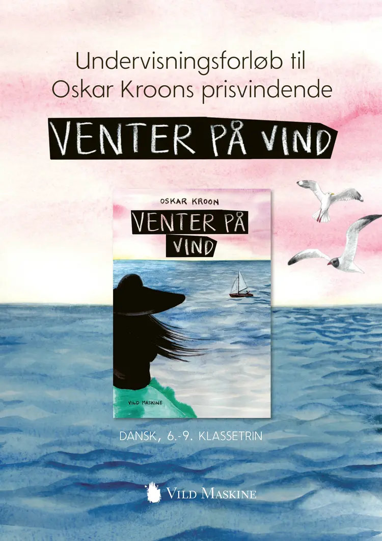 Undervisningsforløb til Venter på vind af Lene Sørensen
