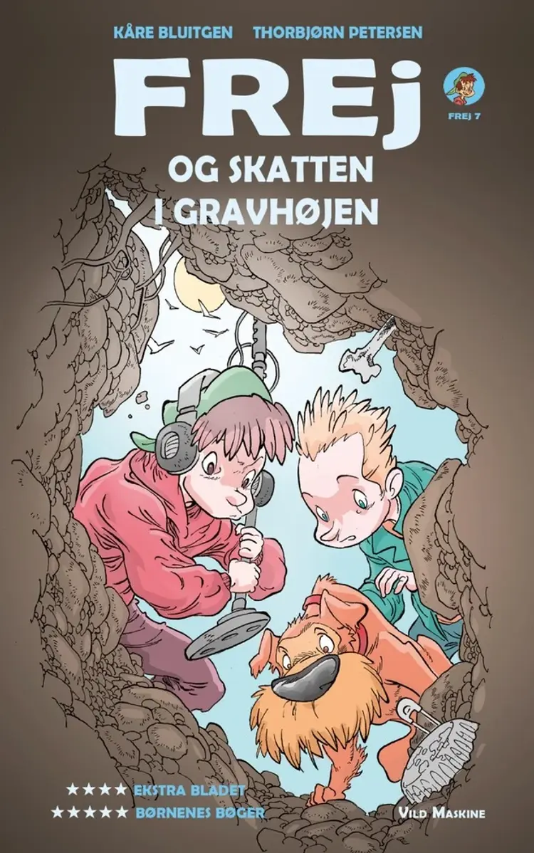 Frej og skatten i gravhøjen af Kåre Bluitgen