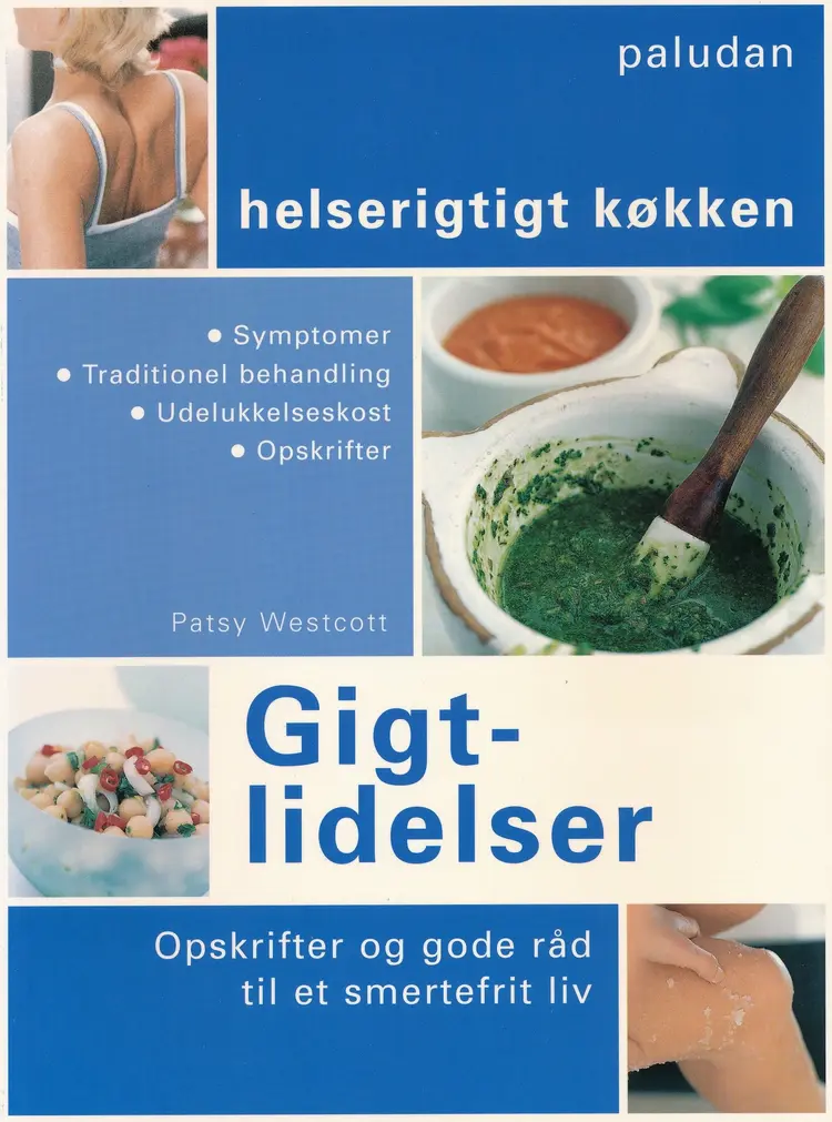 Gigtlidelser af Patsy Westcott