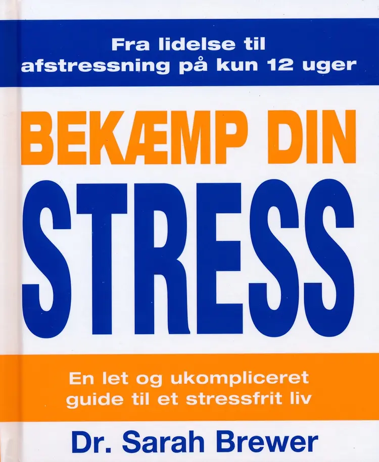Bekæmp din stress af dr.