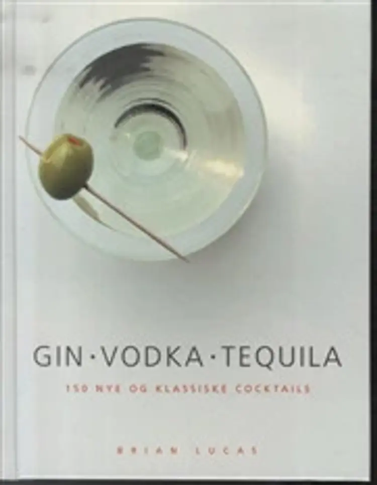 Gin, vodka, tequila