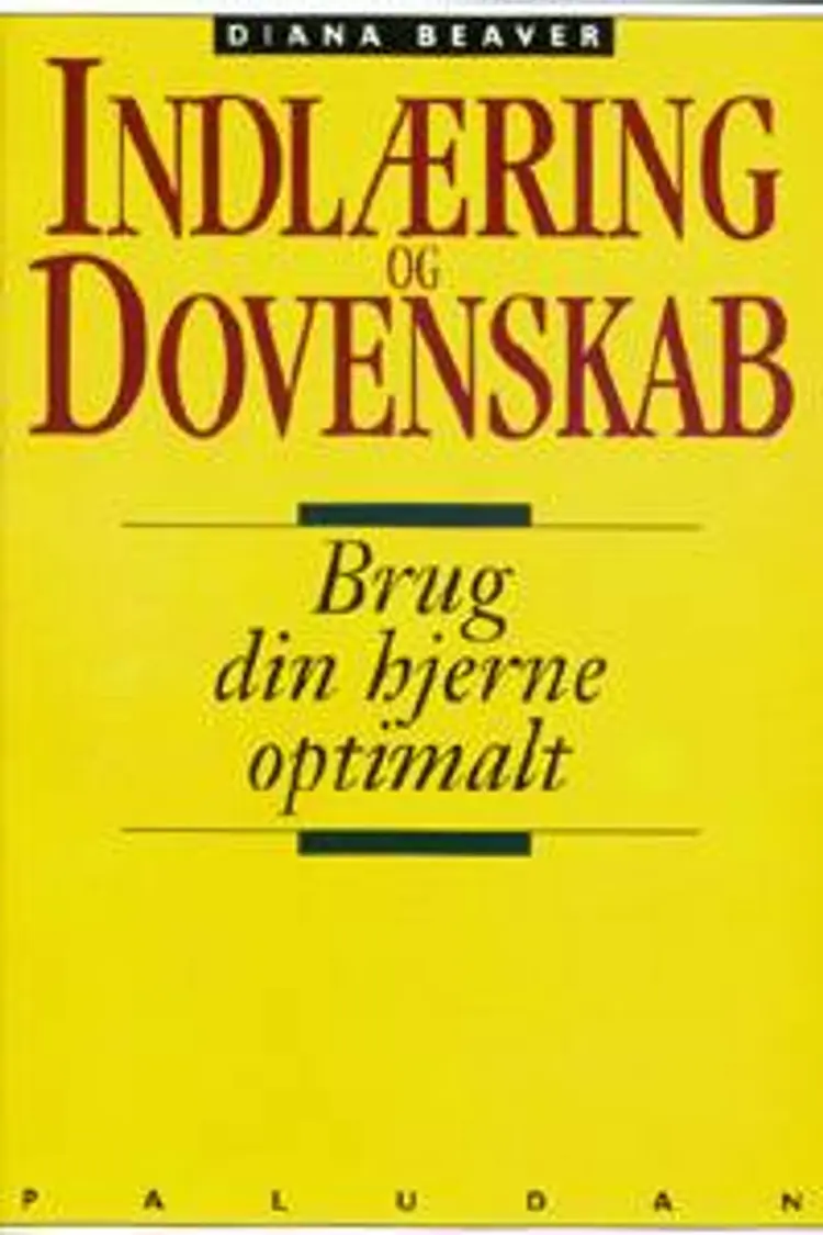 Indlæring og dovenskab af Diana Beaver