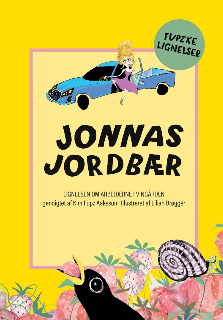 Jonnas jordbær af Kim Fupz Aakeson