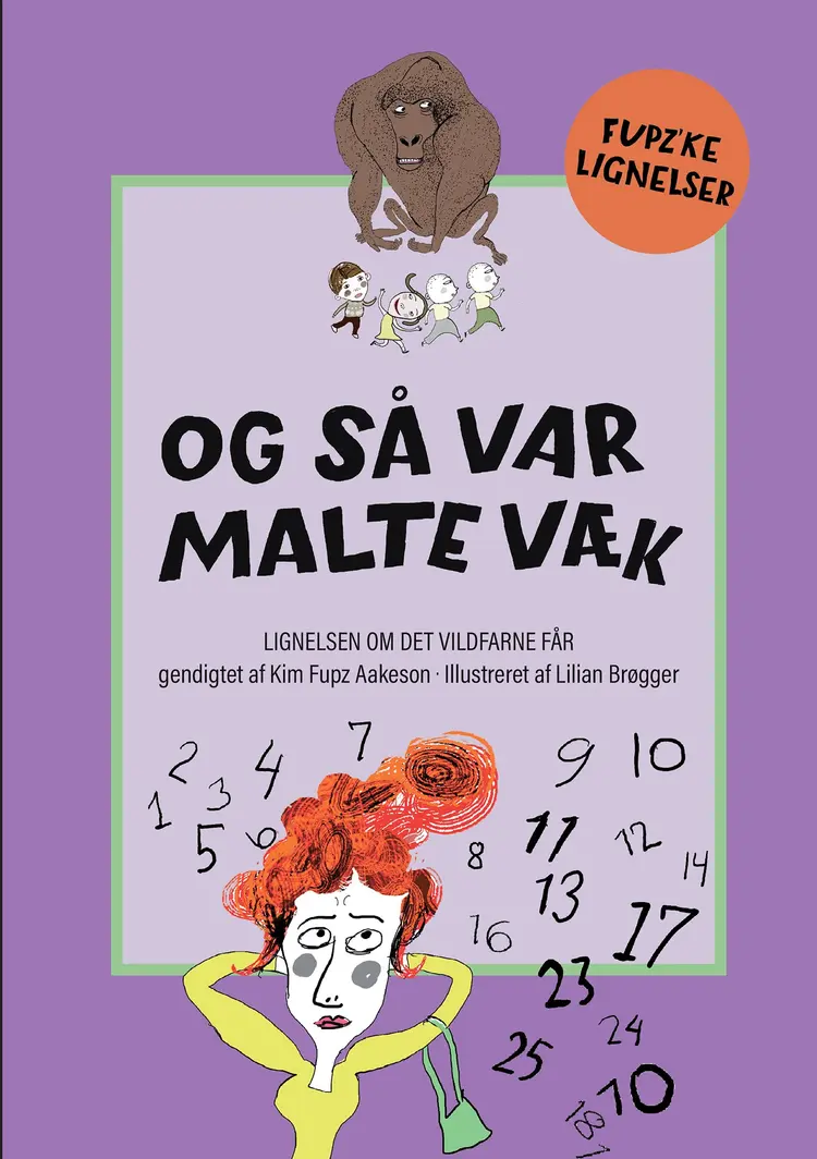 Og så var Malte væk af Kim Fupz Aakeson