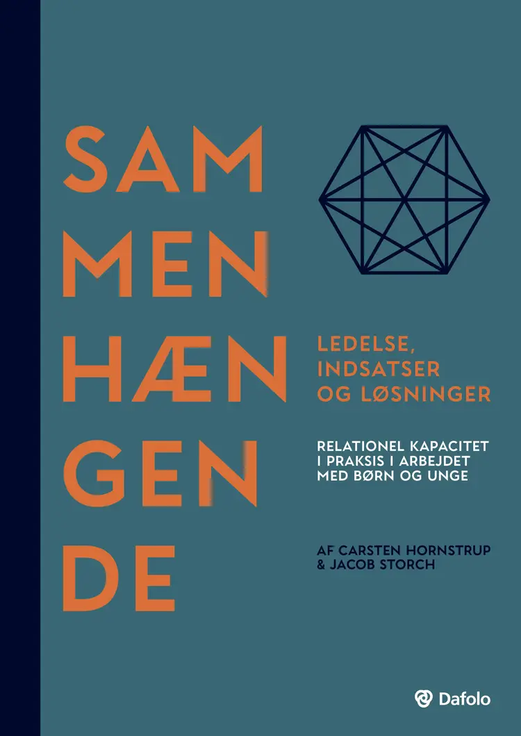 Sammenhængende ledelse, indsatser og løsninger af Carsten Hornstrup