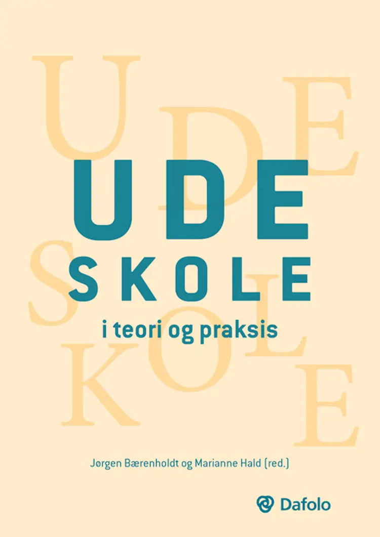 Udeskole i teori og praksis af Marianne Hald