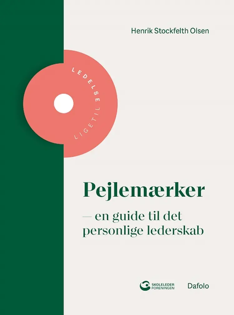 Pejlemærker - en guide til det personlige lederskab af Henrik Stockfleth Olsen