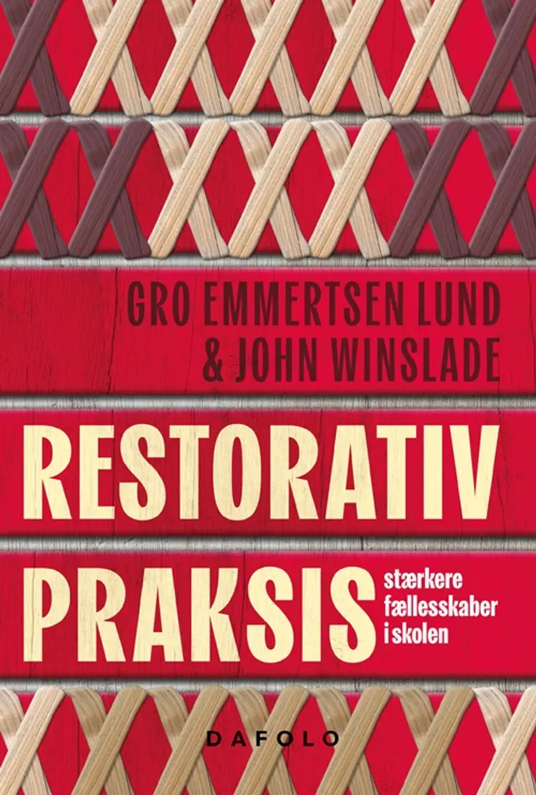 Restorativ Praksis af Gro Emmertsen Lund