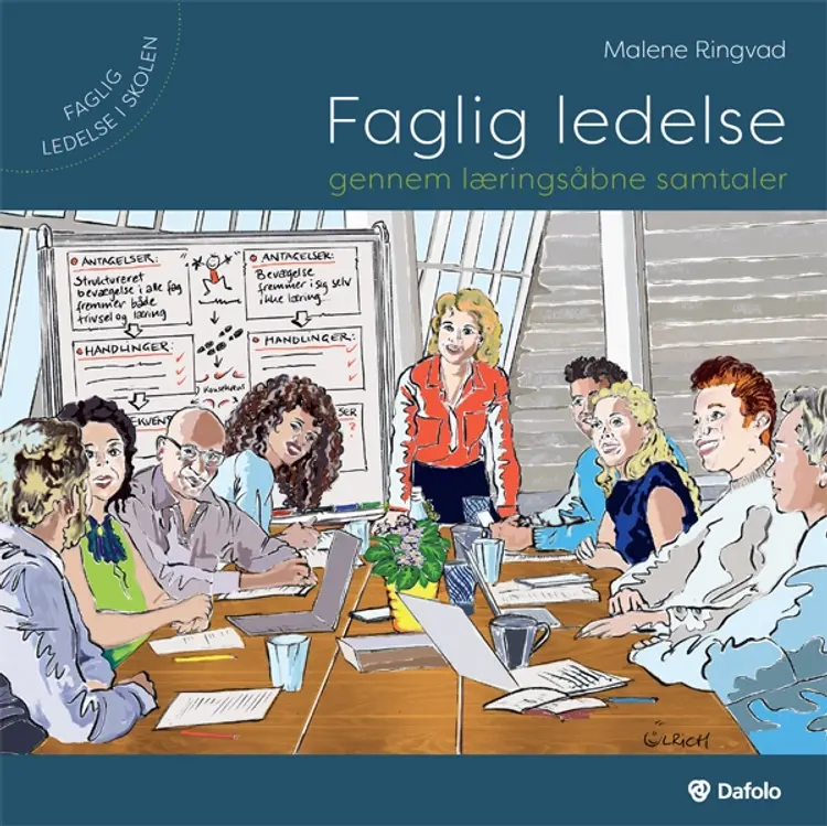Faglig ledelse gennem læringsåbne samtaler af Malene Ringvad