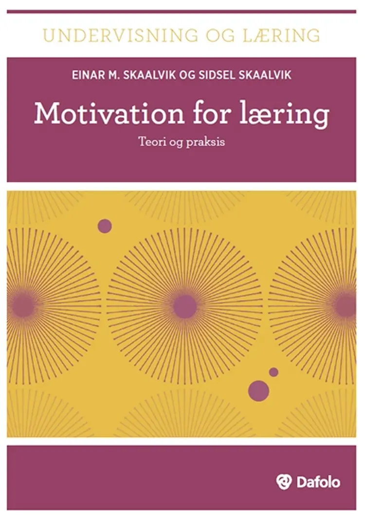 Motivation for læring af Einar M. Skaalvik