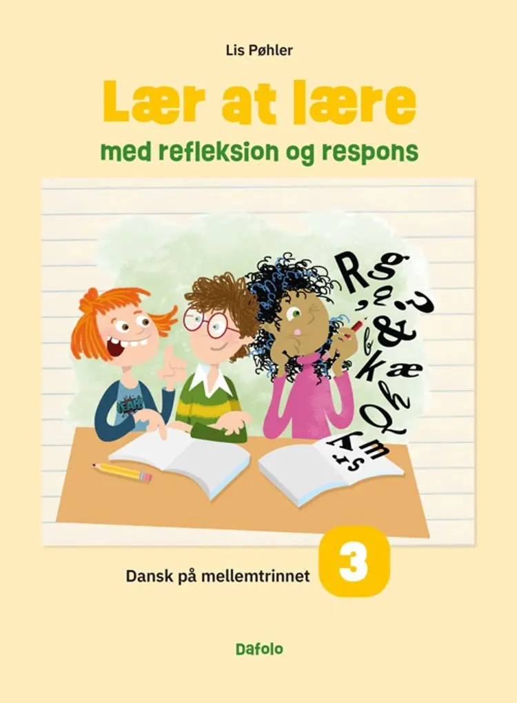 Dansk på mellemtrinnet 3 af Lis Pøhler