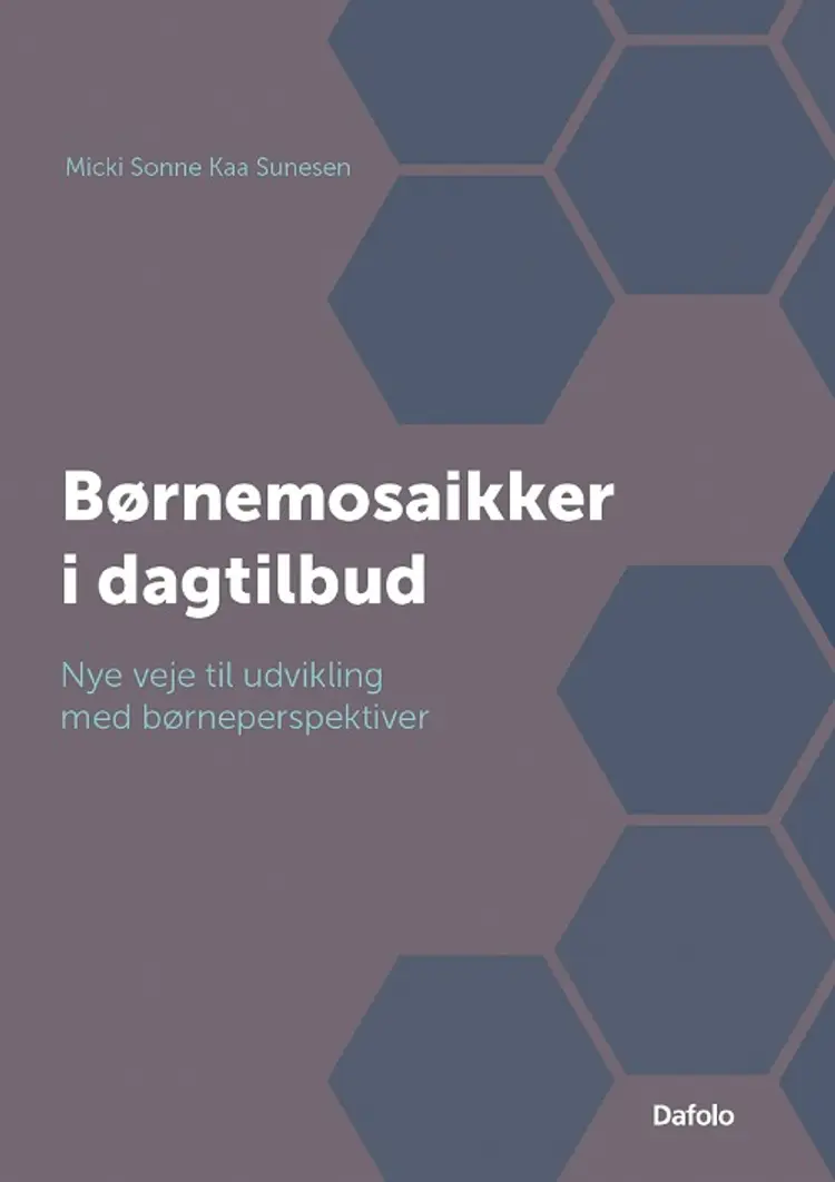 Børnemosaikker i dagtilbud af Micki Sonne Kaa Sunesen