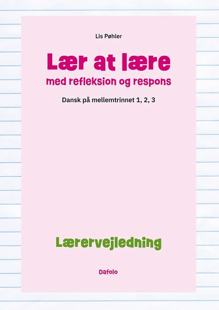 Lærervejledning til dansk på mellemtrinnet af Pernille Pind