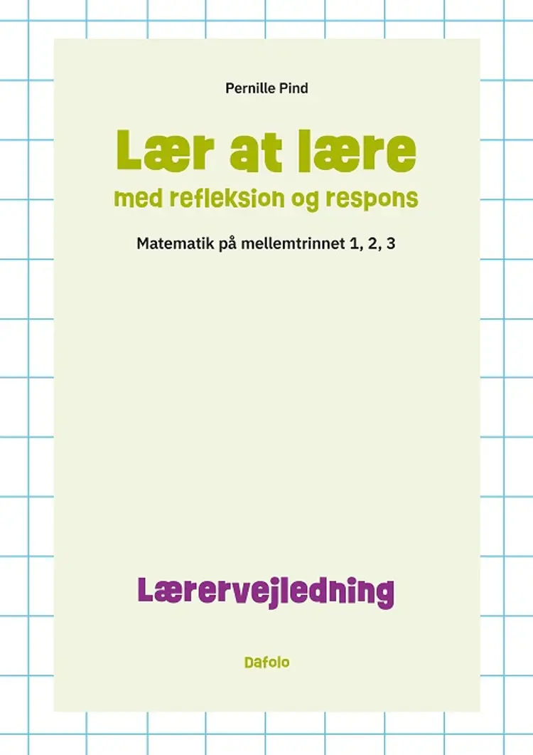 Lærervejledning til matematik på mellemtrinnet af Pernille Pind