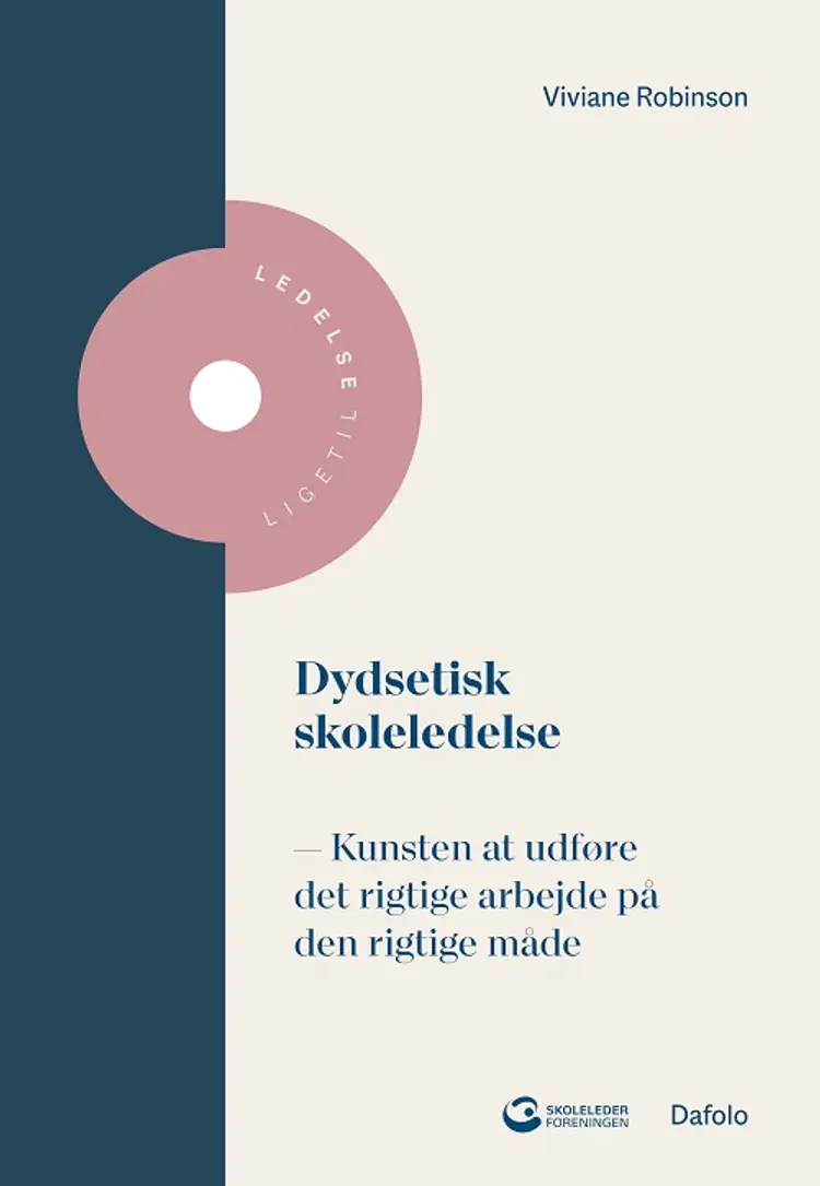 Dydsetisk skoleledelse af Viviane Robinson