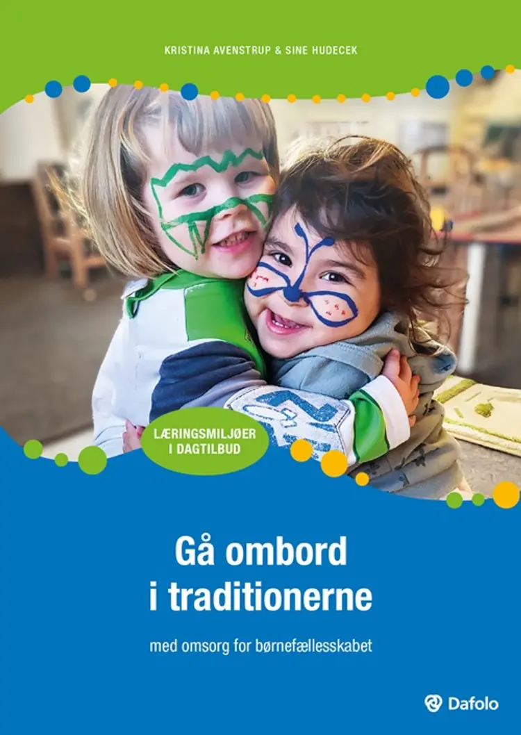 Gå ombord i traditionerne af Kristina Avenstrup