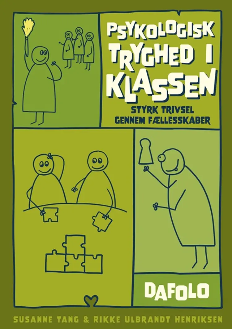 Psykologisk tryghed i klassen af Susanne Tang