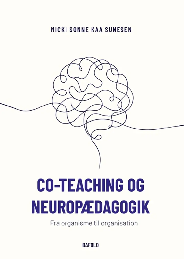 Co-teaching og neuropædagogik af Micki Sonne Kaa Sunesen