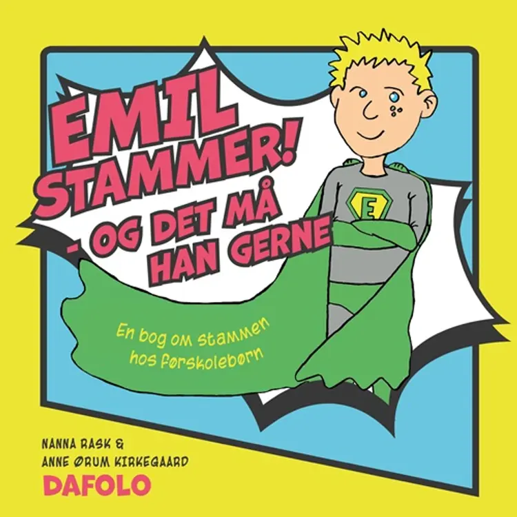 Emil stammer - og det må han gerne af Nanna Rask