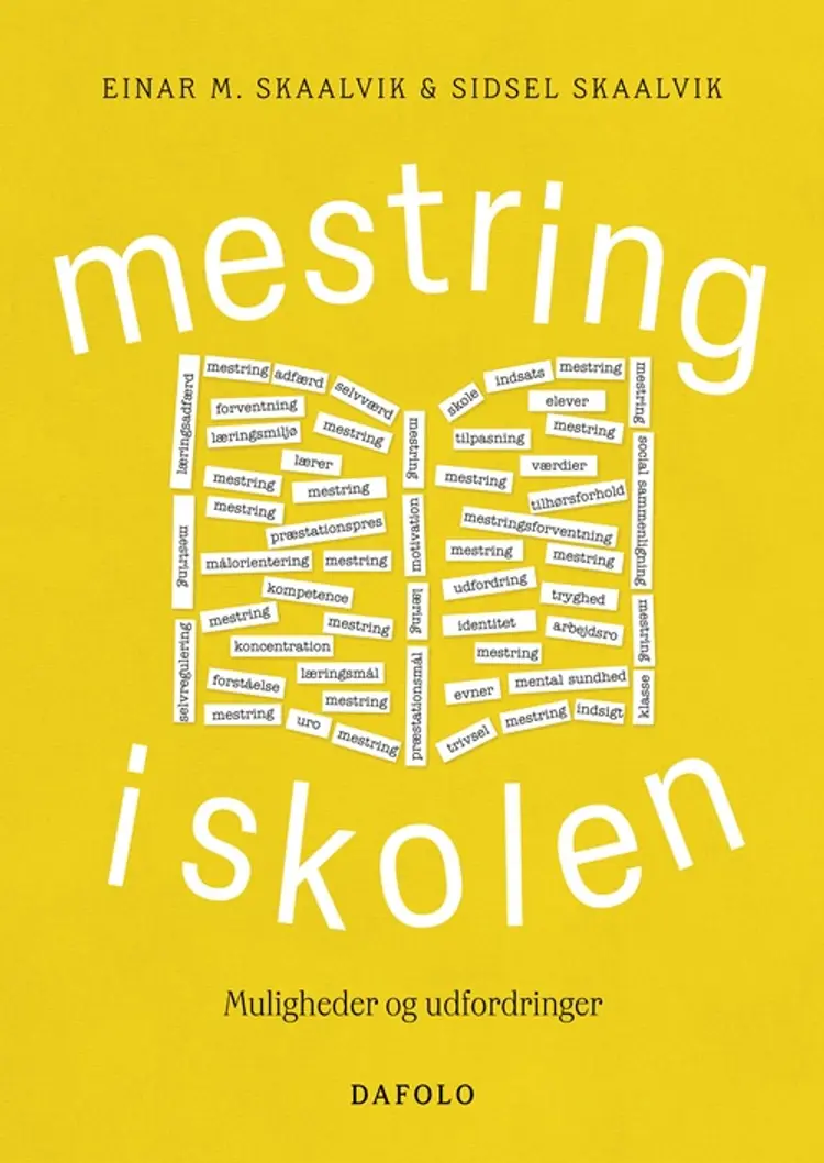 Mestring i skolen af Einar M. Skaalvik