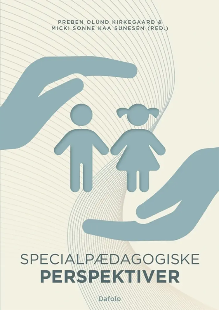 Specialpædagogiske perspektiver E-bog af Micki Sonne Kaa Sunesen