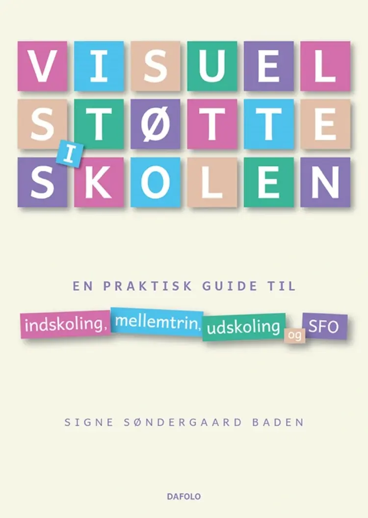 Visuel støtte i skolen E-bog af Signe Søndergaard Baden