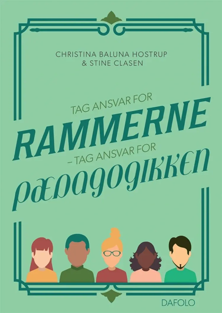 Tag ansvar for rammerne E-bog af Christina Baluna Hostrup