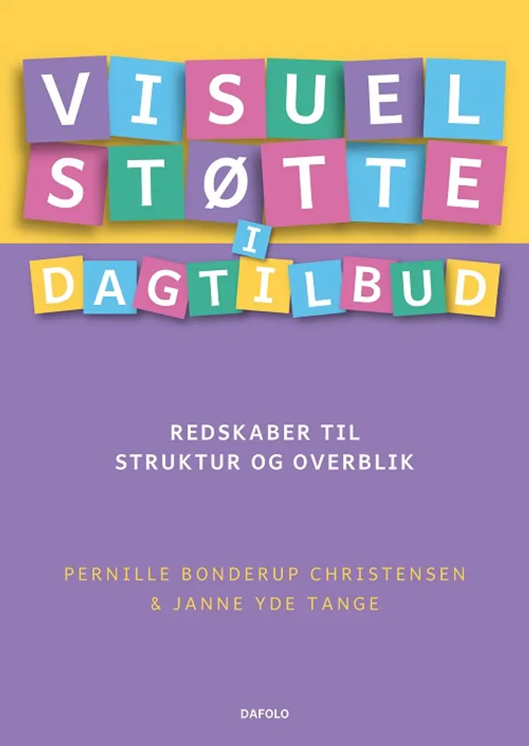 Visuel støtte i dagtilbud af Pernille Bonderup Christensen