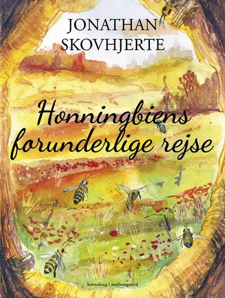 Honningbiens forunderlige rejse af Jonathan Skovhjerte