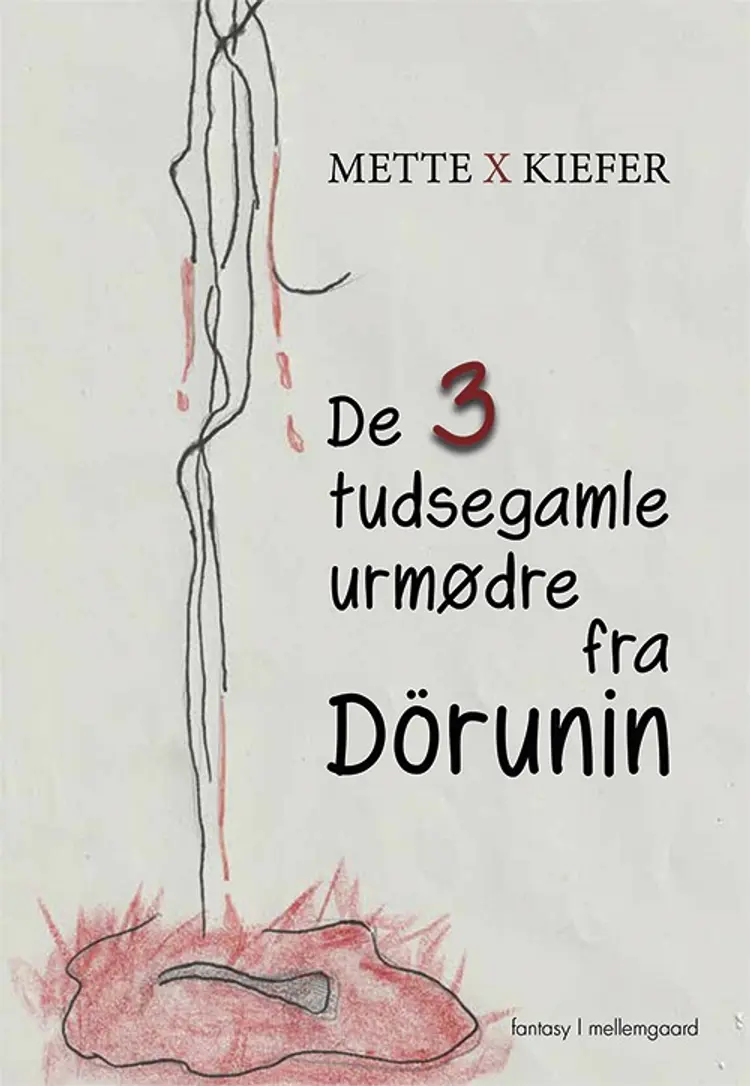 De 3 tudsegamle urmødre fra Dörunin af Mette X Kiefer