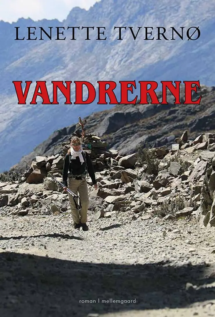 Vandrerne af Lenette Tvernø