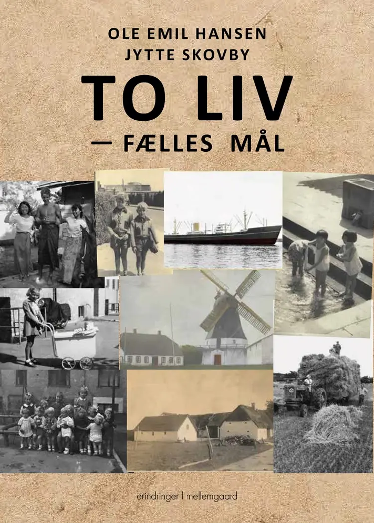 To liv - fælles mål af Ole Emil Hansen