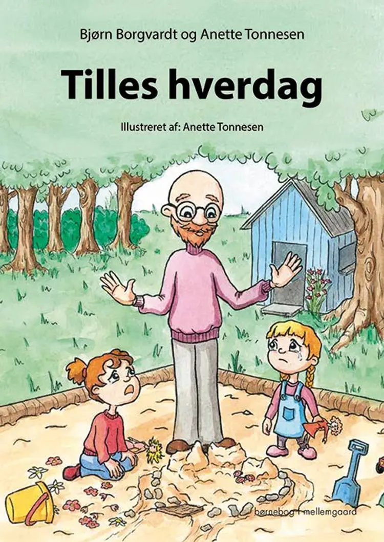 Tilles hverdag af Bjørn Borgvardt