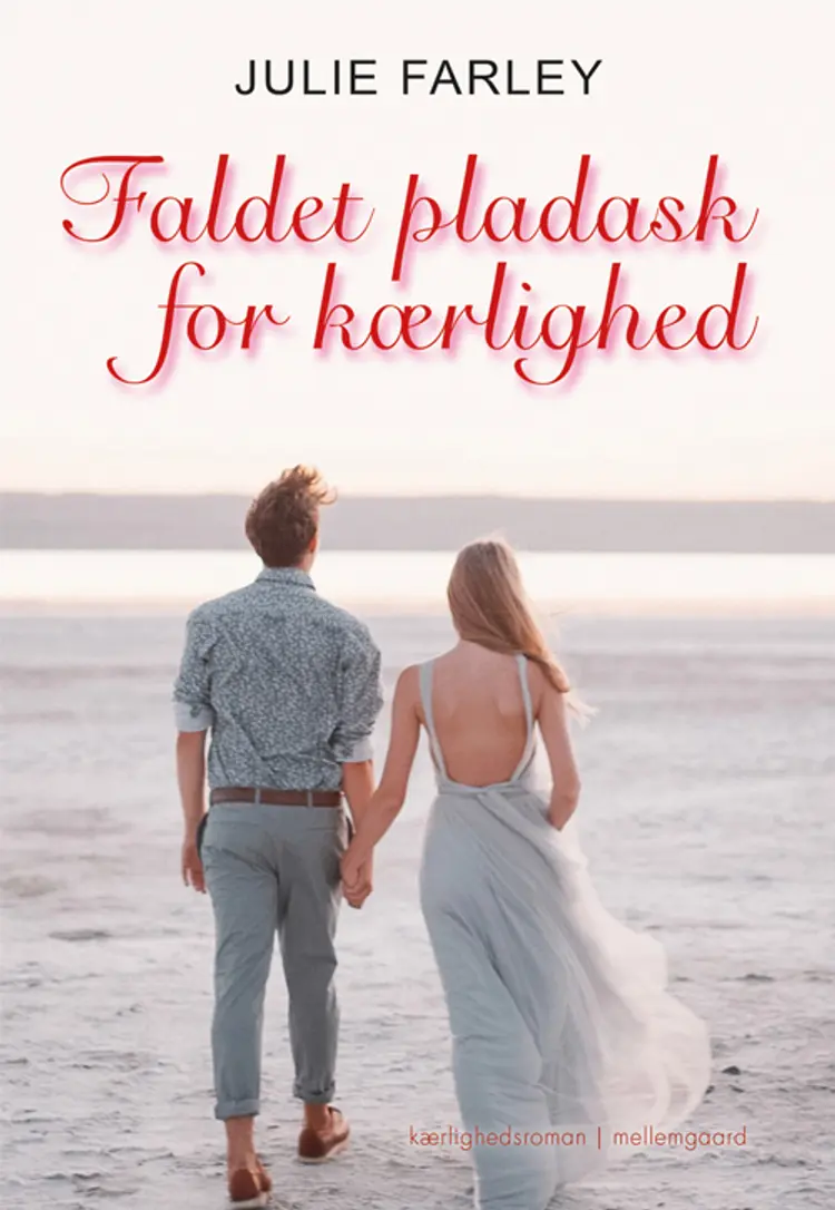 Faldet pladask for kærlighed af Julie Farley