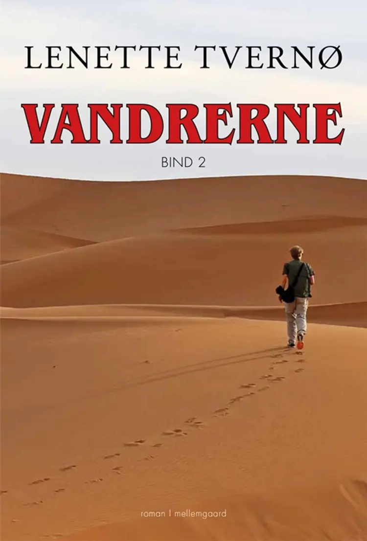 Vandrerne 2 af Lenette Tvernø