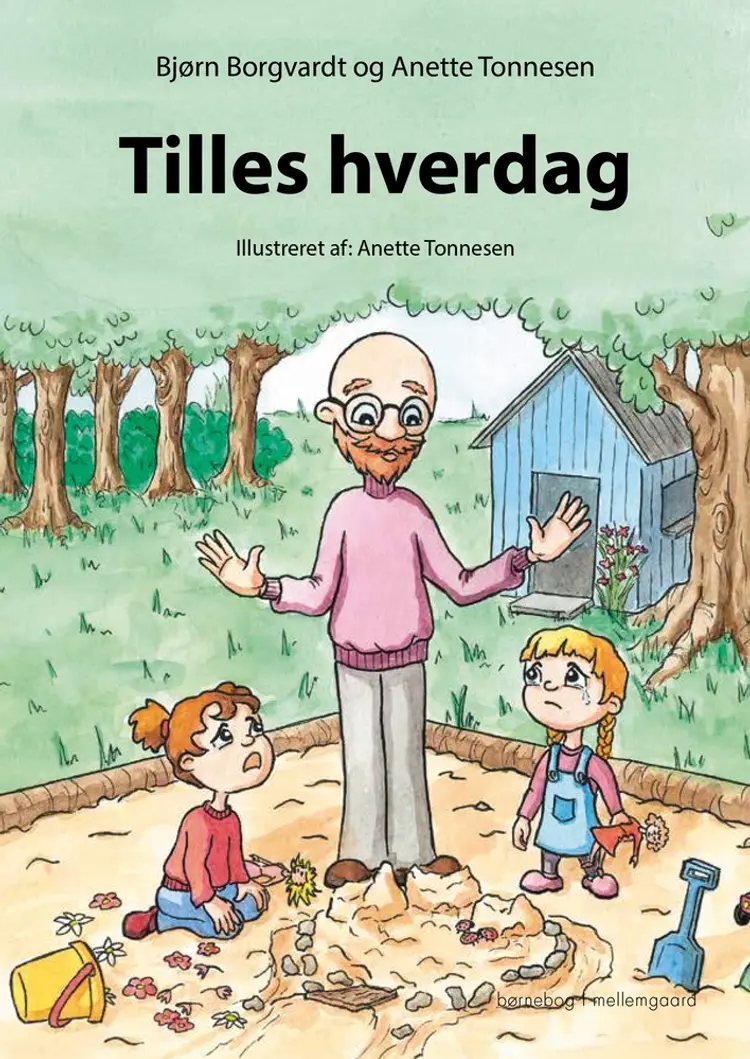 Tilles hverdag af Bjørn Borgvadt