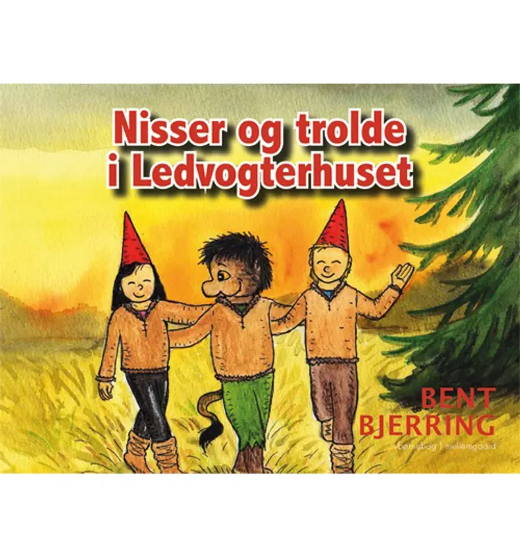 Nisser og trolde i Ledvogterhuset af Bent Bjerring