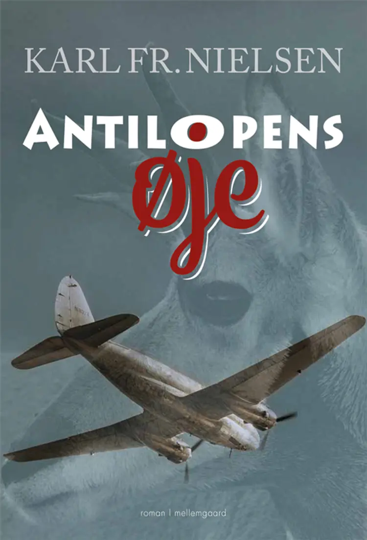 Antilopens øje af Karl Frederik Nielsen